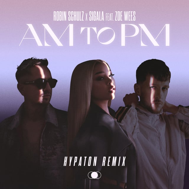 AM to PM (feat. Zoe Wees)