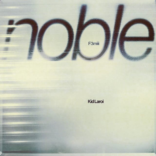 NOBLE (with The Kid LAROI)